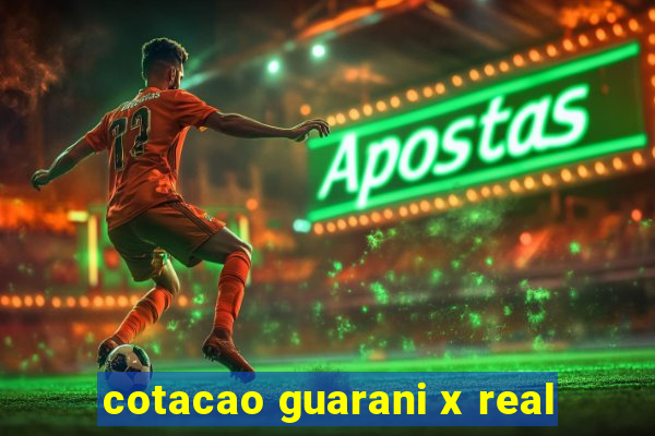 cotacao guarani x real